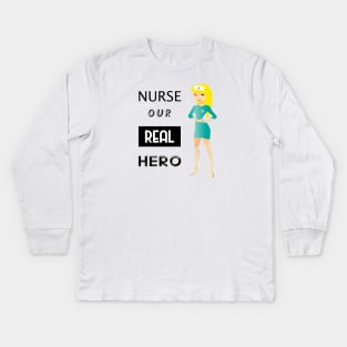 Nurse aur real hero - cartoon Kids Long Sleeve T-Shirt